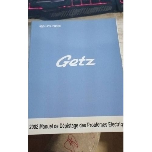Getz Hundai Manuel Dépistage Des Problème Électrique 