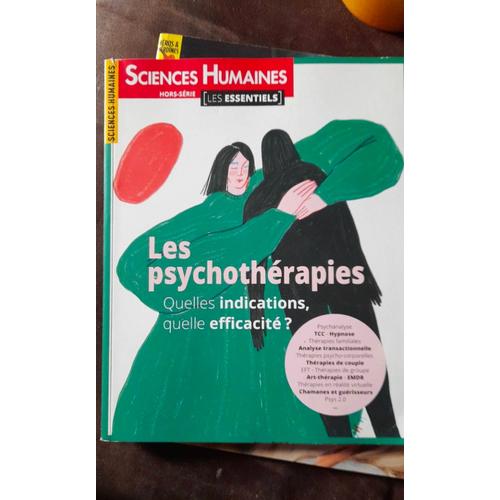 Les Psychothérapies   Les Essentiels Sciences Humaines  Numéro 10