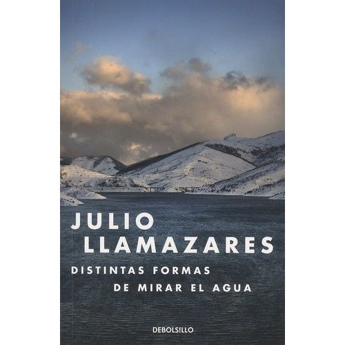 Distintas Formas De Mirar El Agua