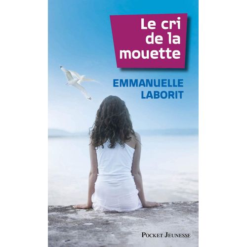 Le Cri De La Mouette Emmanuelle Laborit