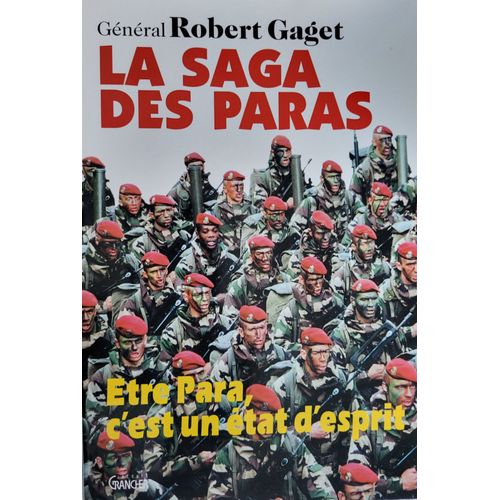 La Saga Des Paras - Etre Para, C'est Un État D'esprit