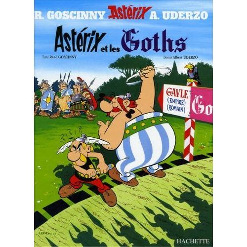 Astérix Tome 3 - Astérix Et Les Goths