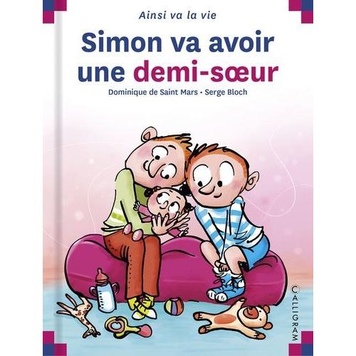 Simon Va Avoir Une Demi-S¿Ur