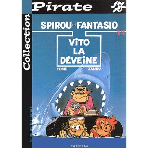 Spirou Et Fantasio Tome 43 : Vito La Déveine