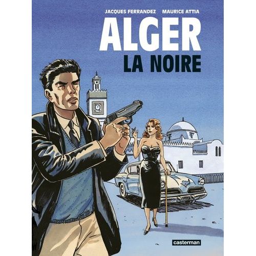 Alger La Noire