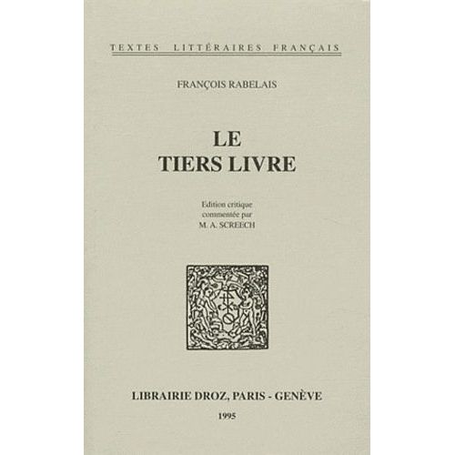 Le Tiers Livre - Edition Critique