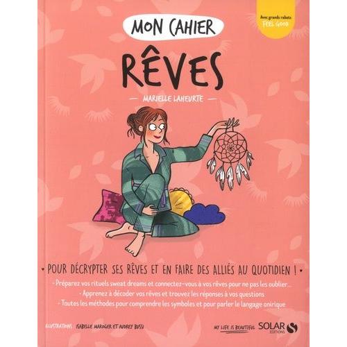 Mon Cahier Rêves