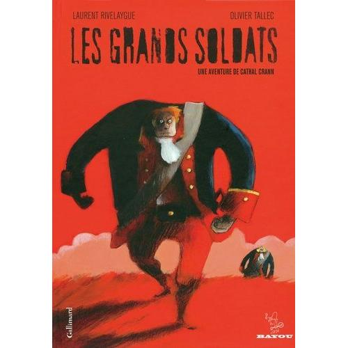 Les Grands Soldats - Une Aventure De Cathal Crann