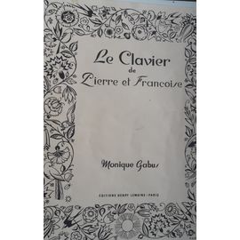 Le Clavier De Pierre Et Françoise