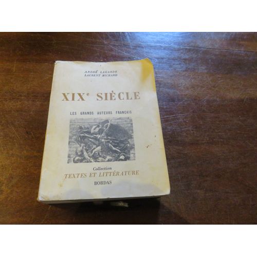 Xixe Siecle, Les Grands Auteurs Francais