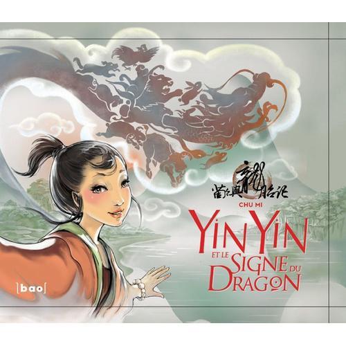 Yin Yin Et Le Signe Du Dragon
