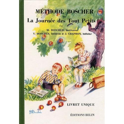 Méthode Boscher Ou La Journée Des Tout Petits