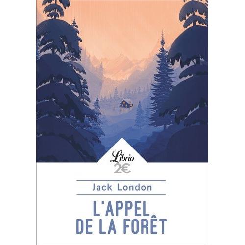 L'appel De La Forêt