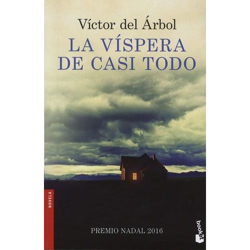 La Vispera De Casi Todo