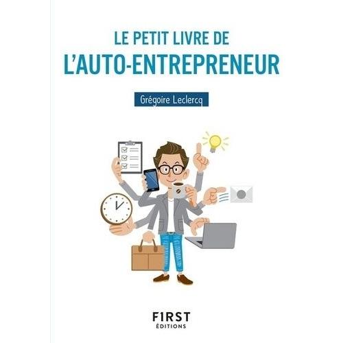 Le Petit Livre De L'auto-Entrepreneur