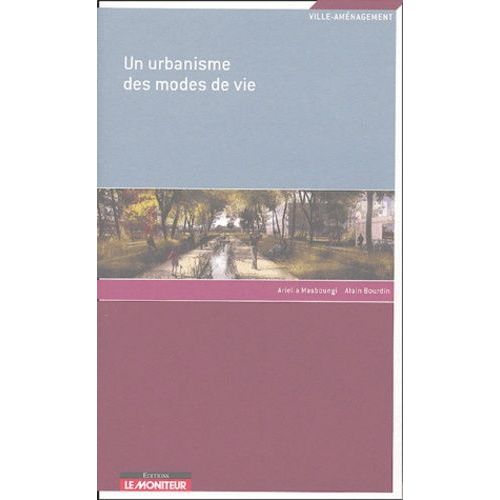 Un Urbanisme Des Modes De Vie