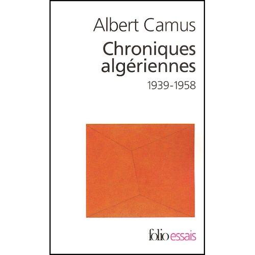 Actuelles Iii - Chroniques Algériennes 1939-1958