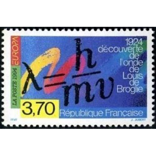 Timbre France 1994 Oblitéré - Europa - 1924 Découverte De L'onde De Louis De Broglie  - 3.70 Yt2879