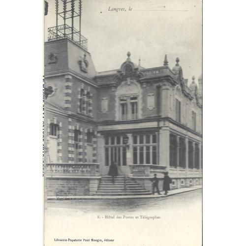 Langres (Haute-Marne- Hôtel Des Postes 1900