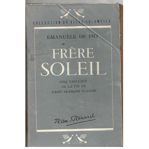 Frère Soleil-Cinq Tableaux De La Vie De Saint François D'assise-Collection Du Vieux-Colombier