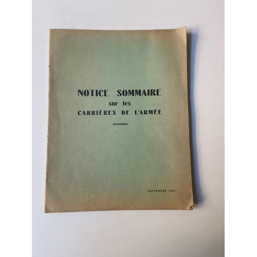 Notice Sommaire Sur Les Carrières De L'armée - Septembre 1955