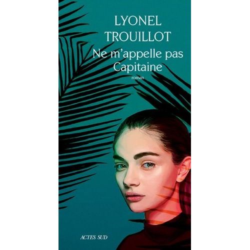 Ne M'appelle Pas Capitaine