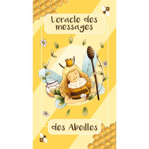 L'oracle Des Messages Des Abeilles Composé De 46 Cartes Et D'un Livret Explicatif
