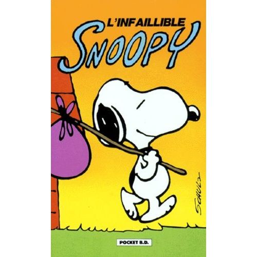 Snoopy Tome 5 - L'infaillible Snoopy