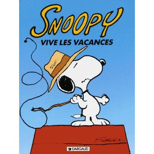 Snoopy Tome 15 - Vive Les Vacances