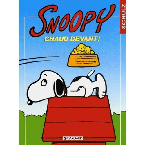 Snoopy Tome 20 - Snoopy, Chaud Devant !