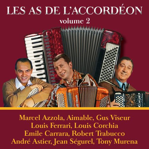 Les As De L'accordéon - Volume 2