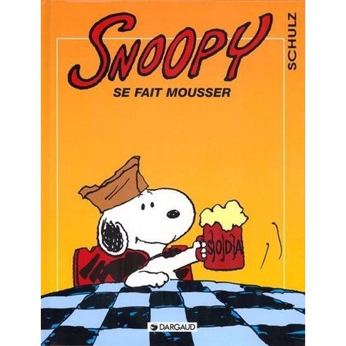 Snoopy Tome 26 - Snoopy Se Fait Mousser