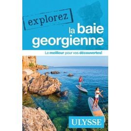 Explorez La Baie Georgienne