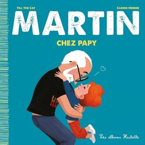 Martin - Tome 12 - Martin Chez Papy