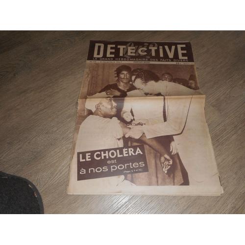 Qui Detective / 72 / 6 Novembre 1947 / Le Cholera Est A Nos Portes / Les Nuits Secretes De Bousbir , La Foire Aux Filles De Casablanca