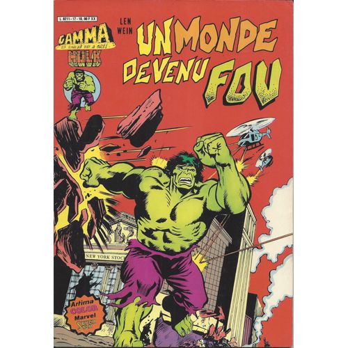 Gamma Hulk 17 - Un Monde Devenu Fou - Mai 1982 - Aredit
