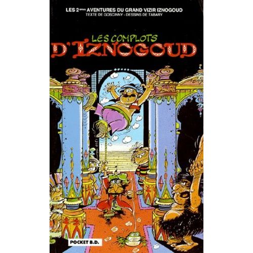 Les Aventures Du Grand Vizir Iznogoud Tome 2 - Les Complots D'iznogoud