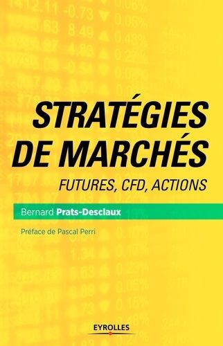 Stratégies De Marché - Futures, Cfd, Actions