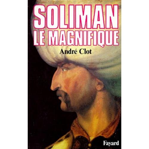 Soliman Le Magnifique