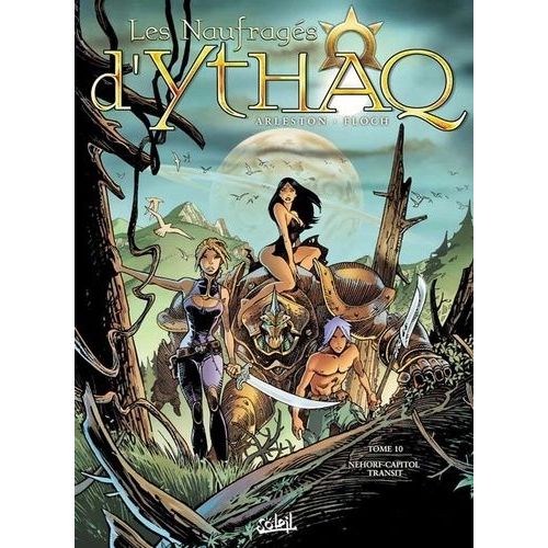 Les Naufragés D'ythaq Tome 10 - Nehorf Capitol