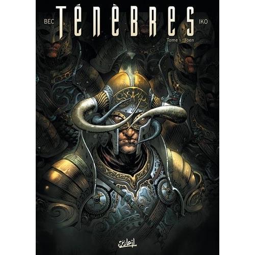 Ténèbres Tome 1 - Ioen