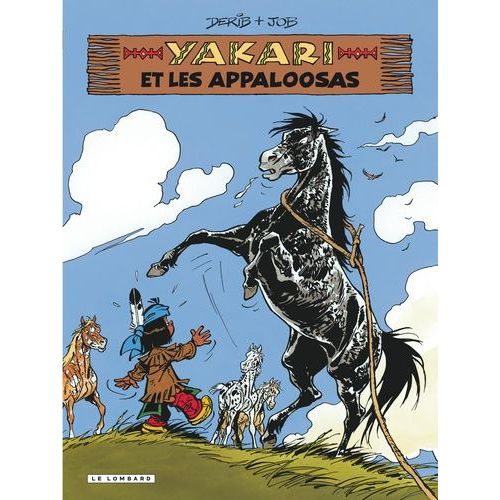 Yakari - Tome 31 - Yakari Et Les Appaloosas