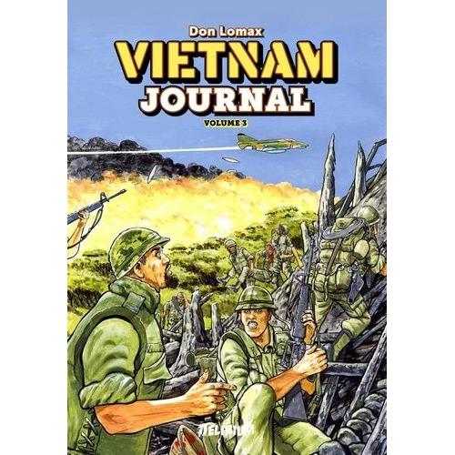 Vietnam Journal Tome 3 - Du Delta À Dak To