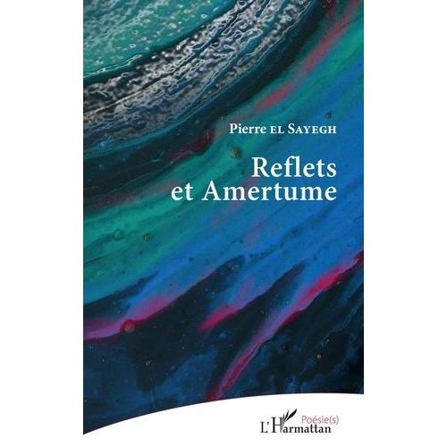 Reflets Et Amertume