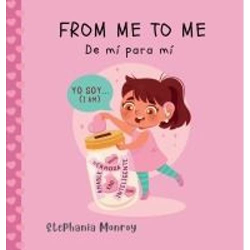 From Me To Me/De Mí Para Mí