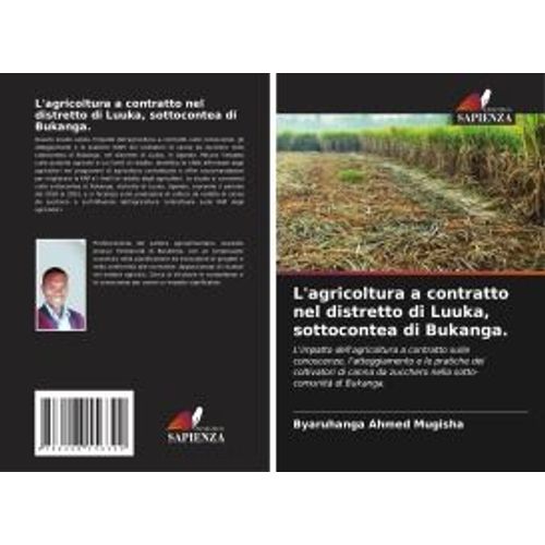 L'agricoltura A Contratto Nel Distretto Di Luuka, Sottocontea Di Bukanga.