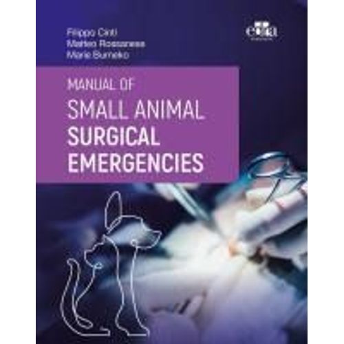 Manual Of Small Animal Surgical Emergencies