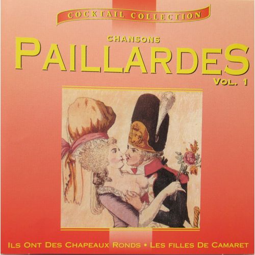 Chansons Paillardes - Vol 1