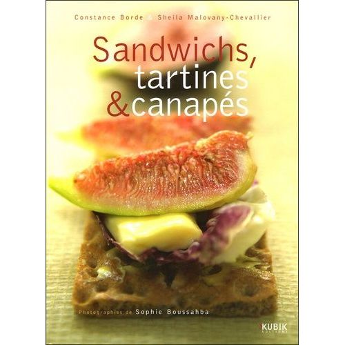 Sandwichs, Tartines & Canapés