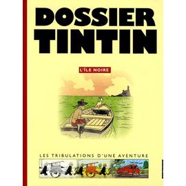 Dossier Tintin - L'île Noire